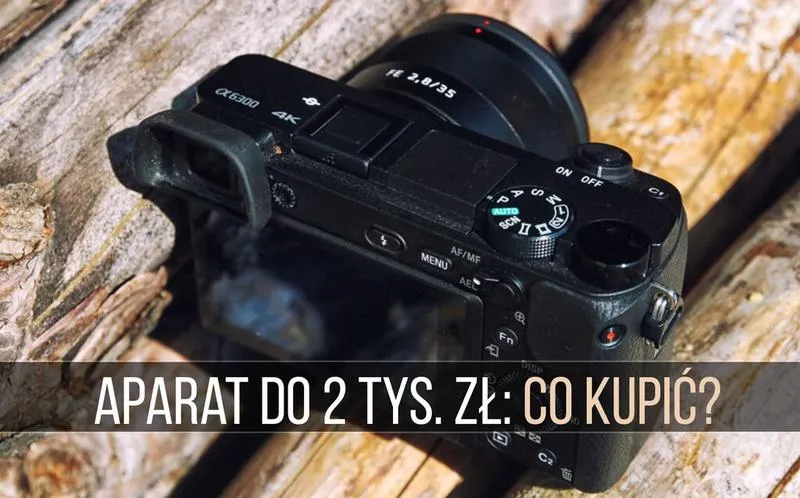 Cechy dobrego aparatu